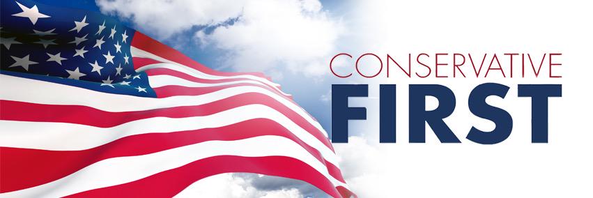 Conservative First banner