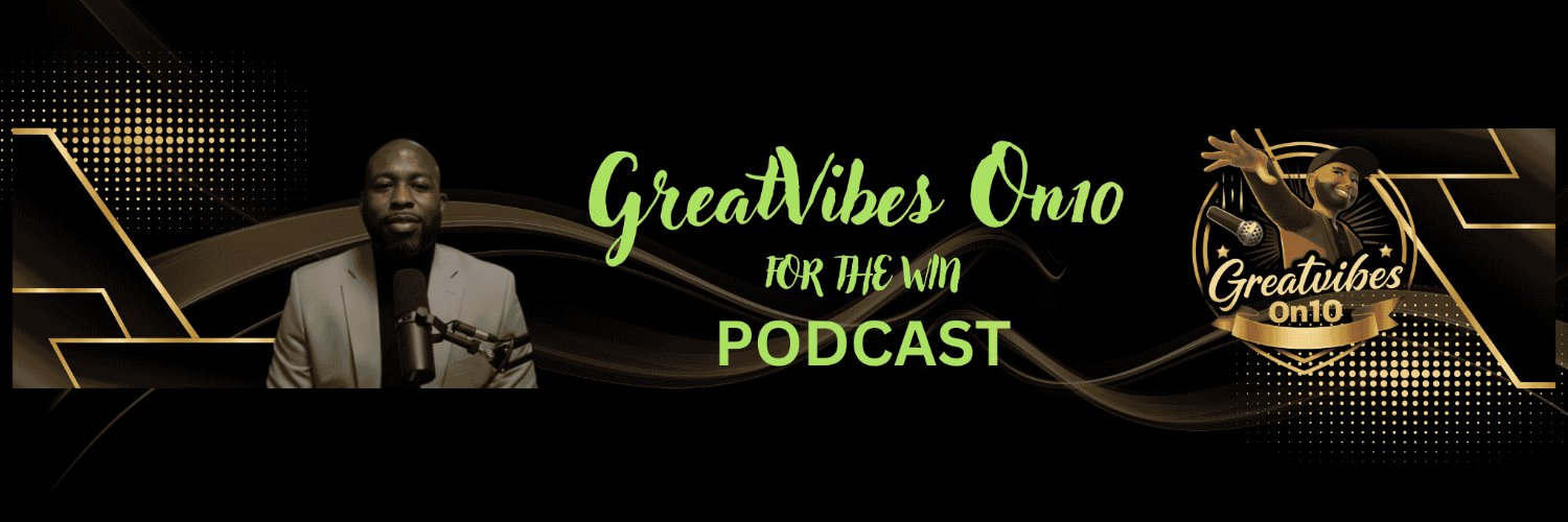 Greatvibes_On10 banner