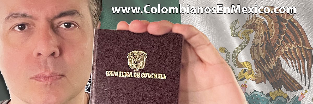 ColombianosEnMéxico banner