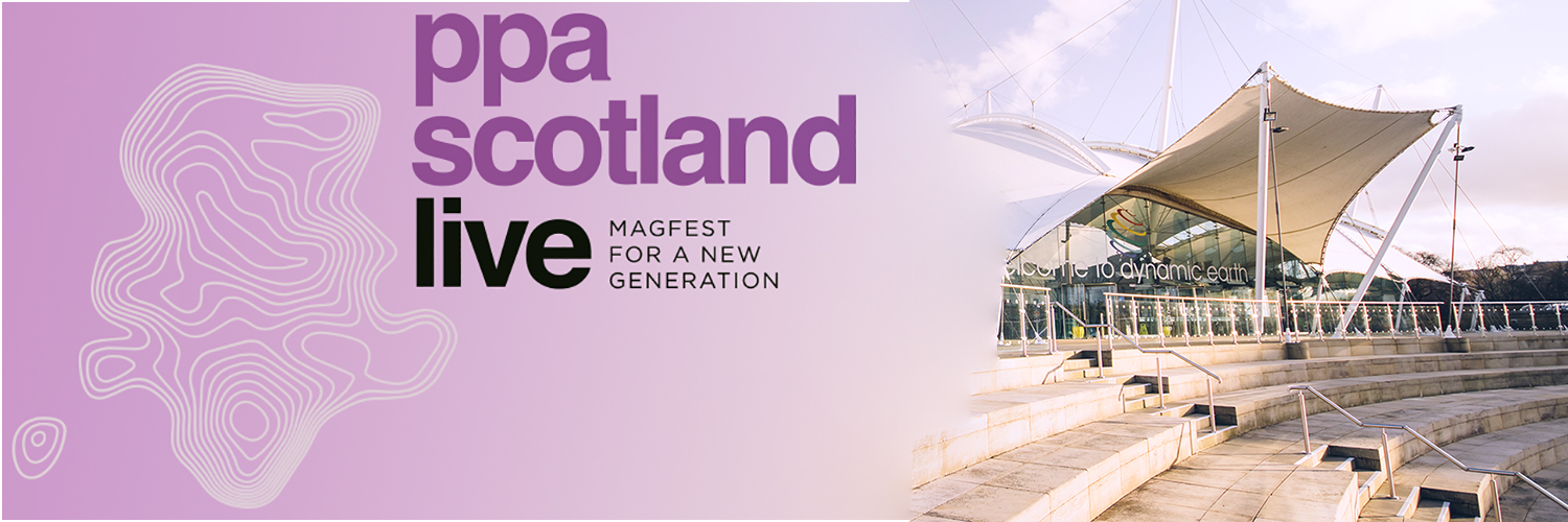 PPA Scotland Live - Magfest for a new generation banner