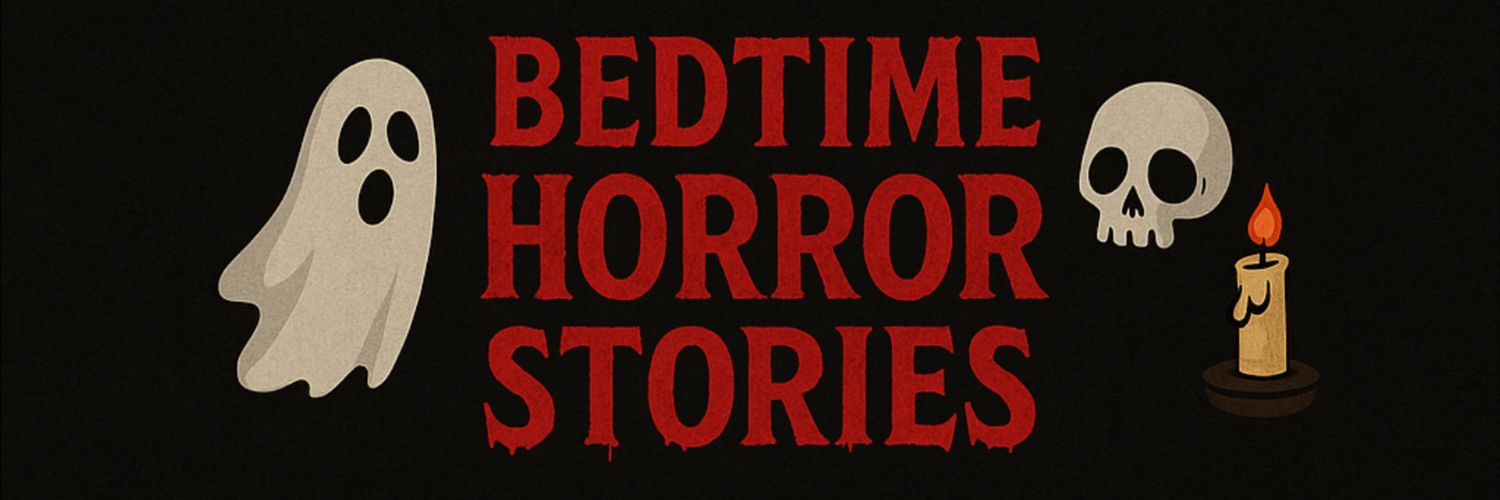 BedtimrHorrorStories banner