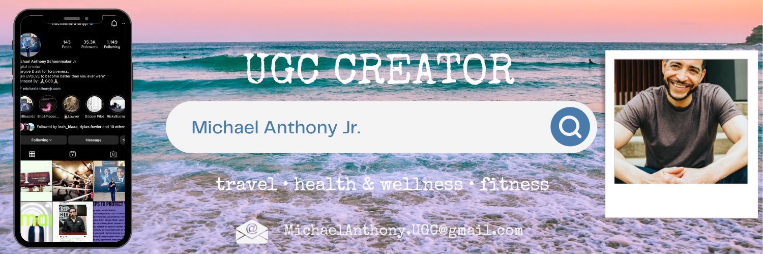 Michael Anthony Jr.📍UGC Creator banner