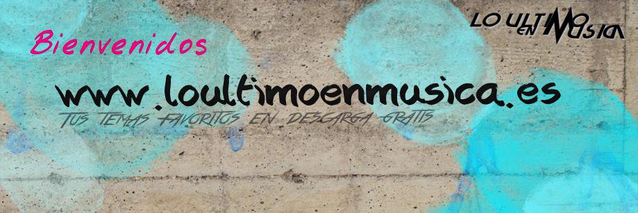 LoUltimoEnMusica.es banner