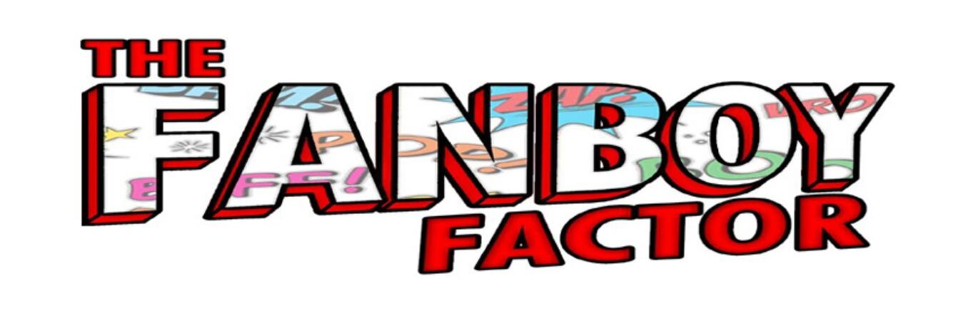 The Fanboy Factor's banner