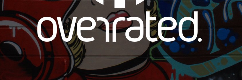 Overrated™ banner