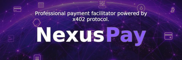 NexusPAY_x402 Profile Banner