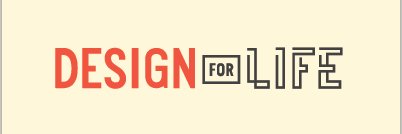 Design For Life banner