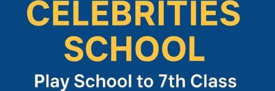 CELEBRITIES SCHOOL banner
