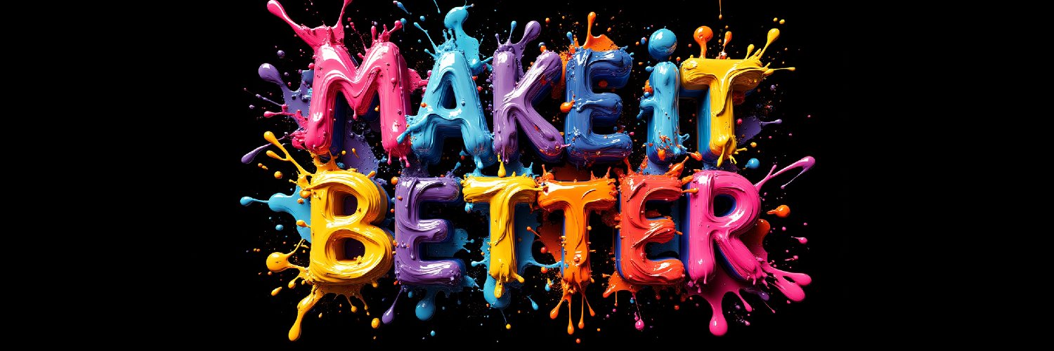 makebetterthan's profile banner image