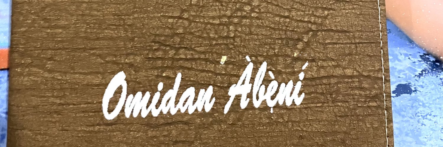 OMIDAN ÀBẸ̀NÍ ✨'s banner