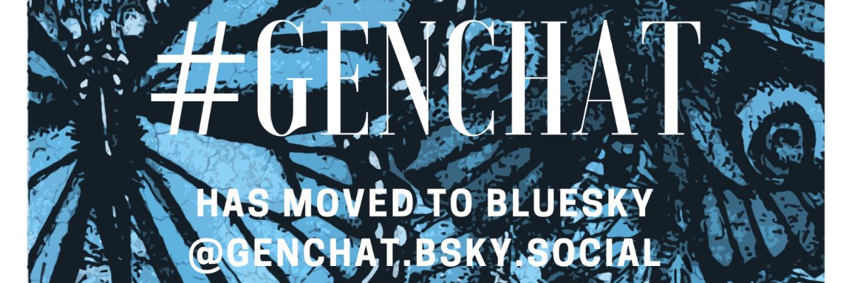 #genchat®️🌳 has moved banner
