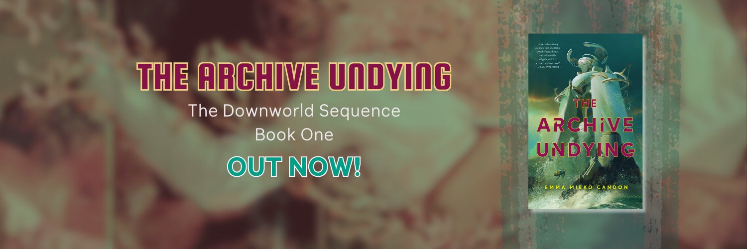 Emma Mieko Candon -- THE ARCHIVE UNDYING out now! banner