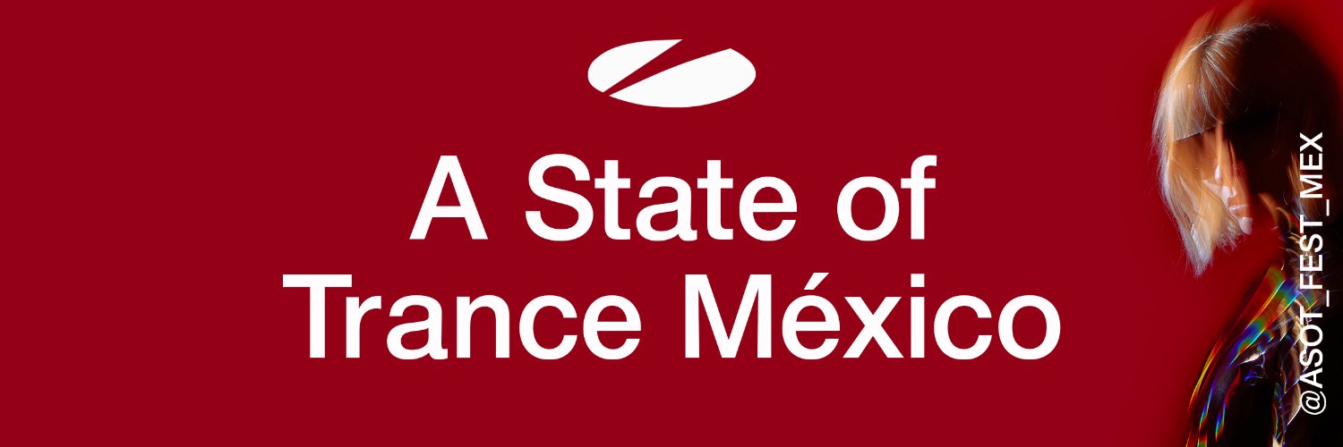 ASOT_FEST_MEX's profile banner image