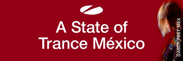 ASOT_FEST_MEX Profile Banner