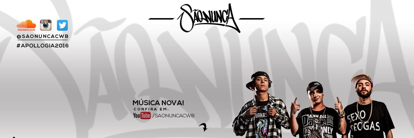 São Nunca banner