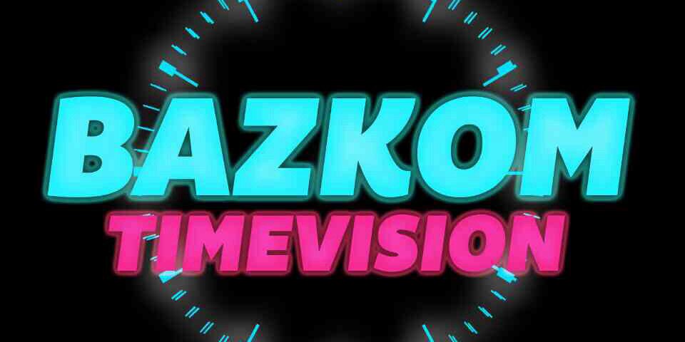 BAZKOM TIMEVISION banner