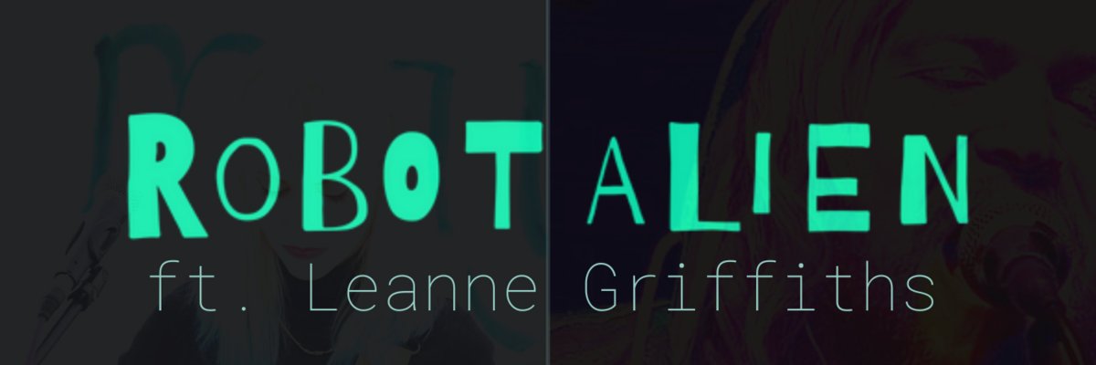 RoBoTaLiEn (they/them/she/her/he/him/aLiEn/RoBoT) banner
