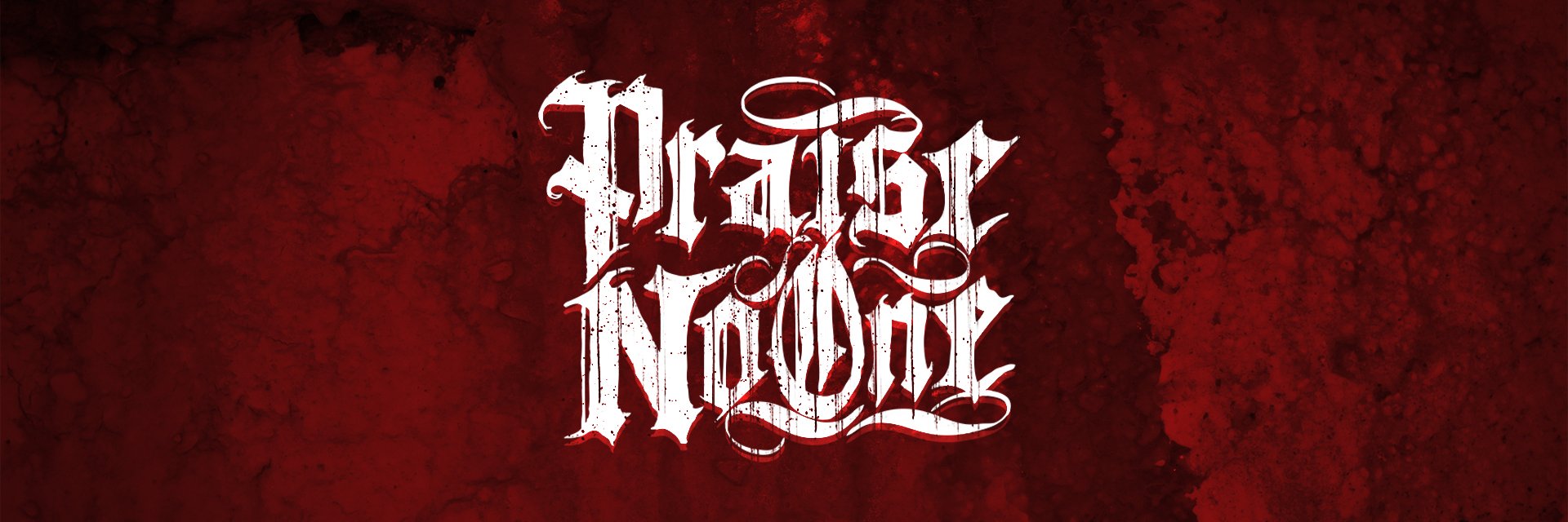 Praise No One banner