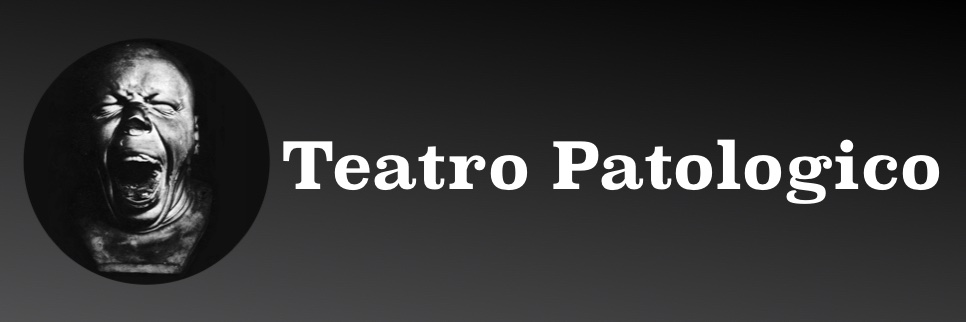 TEATRO PATOLOGICO banner