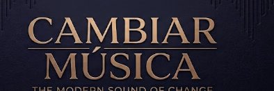 Cambiarmusic's profile banner image