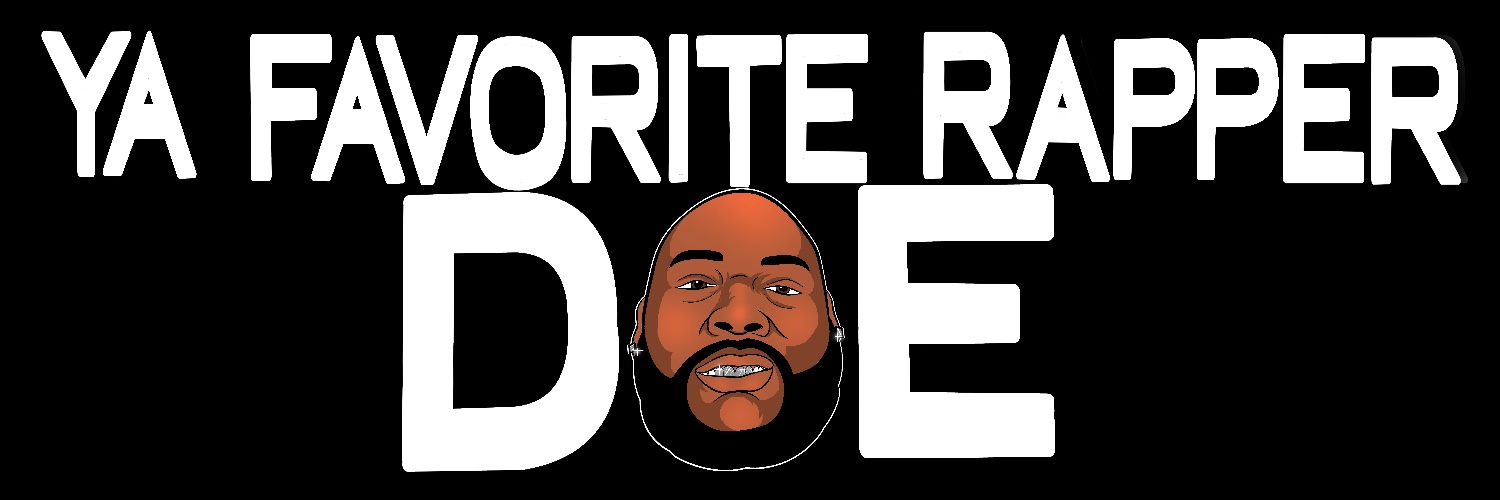 Ya Favorite Rapper DOE™ banner
