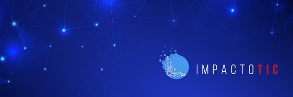 ImpactoTIC Profile Banner
