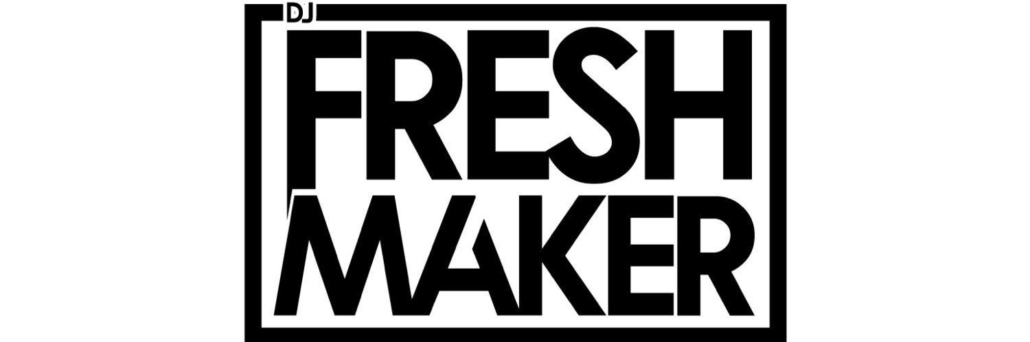 Dj Freshmaker banner