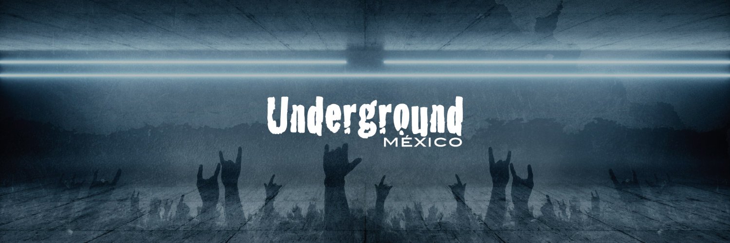Underground México banner