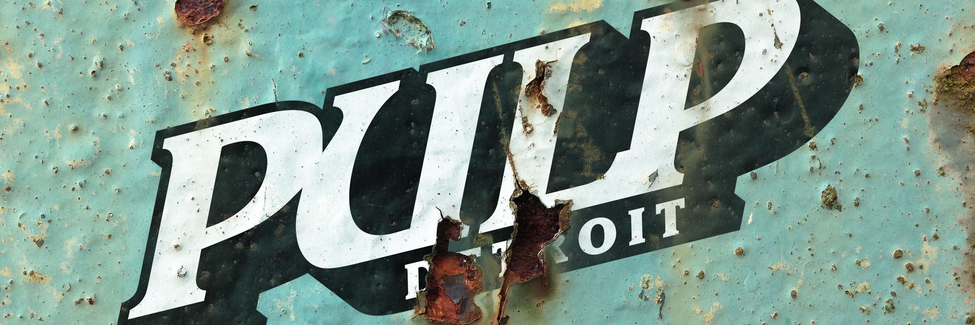 PulpDetroit's profile banner image