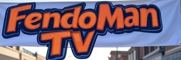 FendoManTv Profile Banner