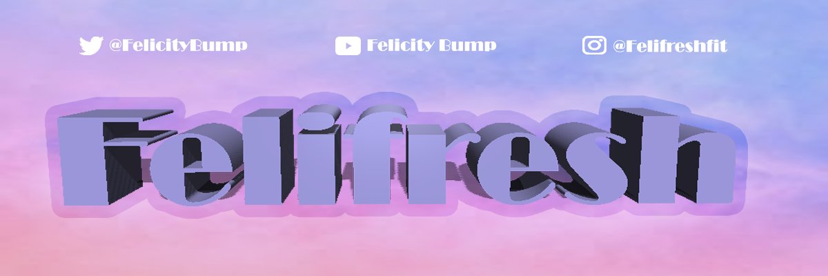 FelicityBump's profile banner image