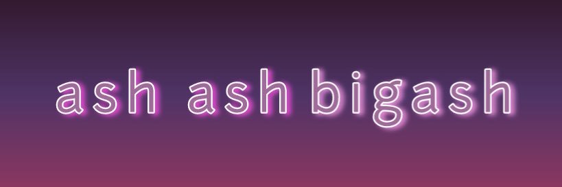 AshAshBigAsh's profile banner image