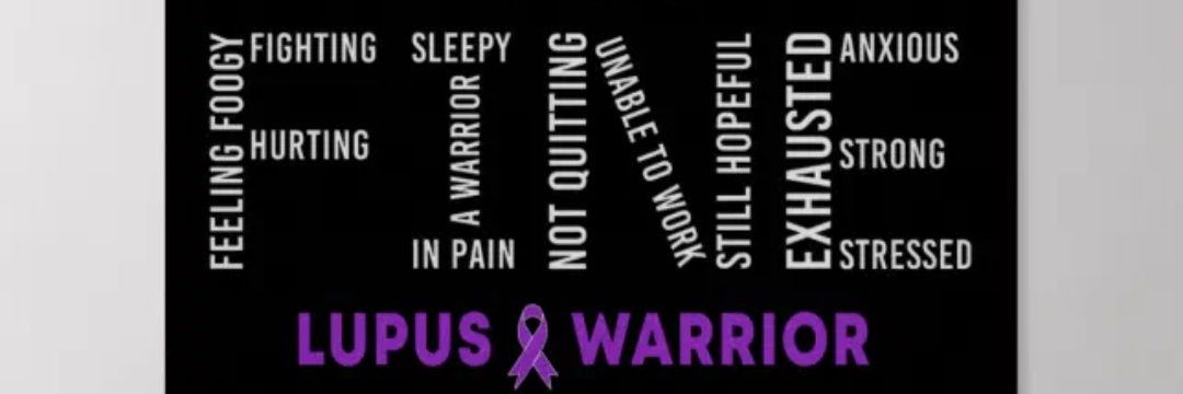Got Lupus? 💜✋🏾 banner