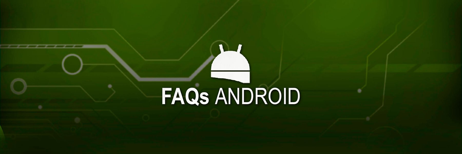 FAQsAndroid's profile banner image