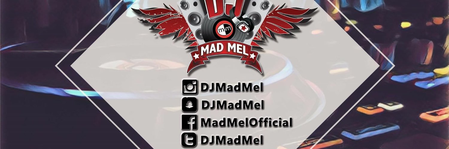 DJMadMel's profile banner image