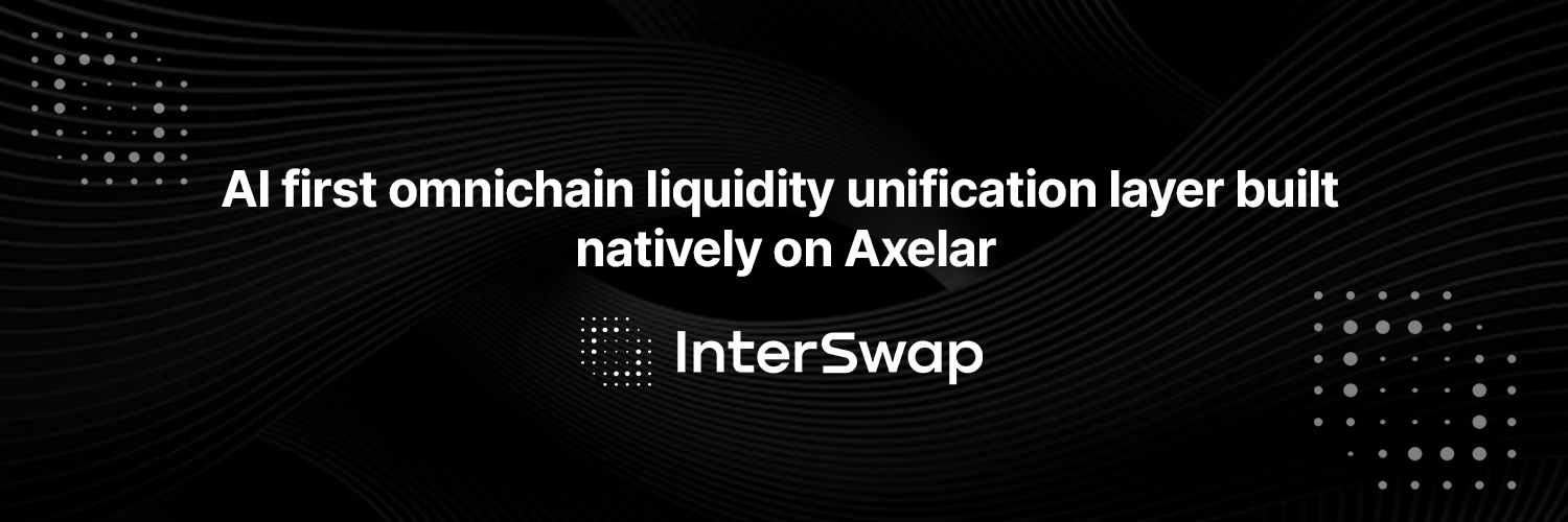 InterSwap Labs | Prev.: @InterSwap_io's banner