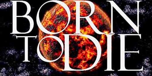 BORN TO DIE banner