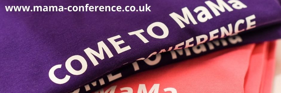 MaMa Conference 26th & 27th April 2024. Glasgow banner