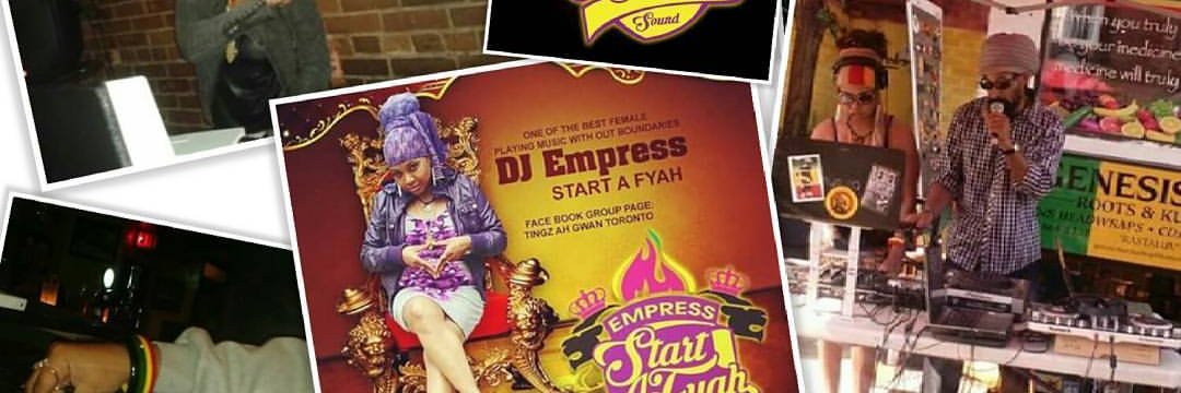 🔥Empress Start A Fyah🔥🎧BLESS FROM MI BAWN banner