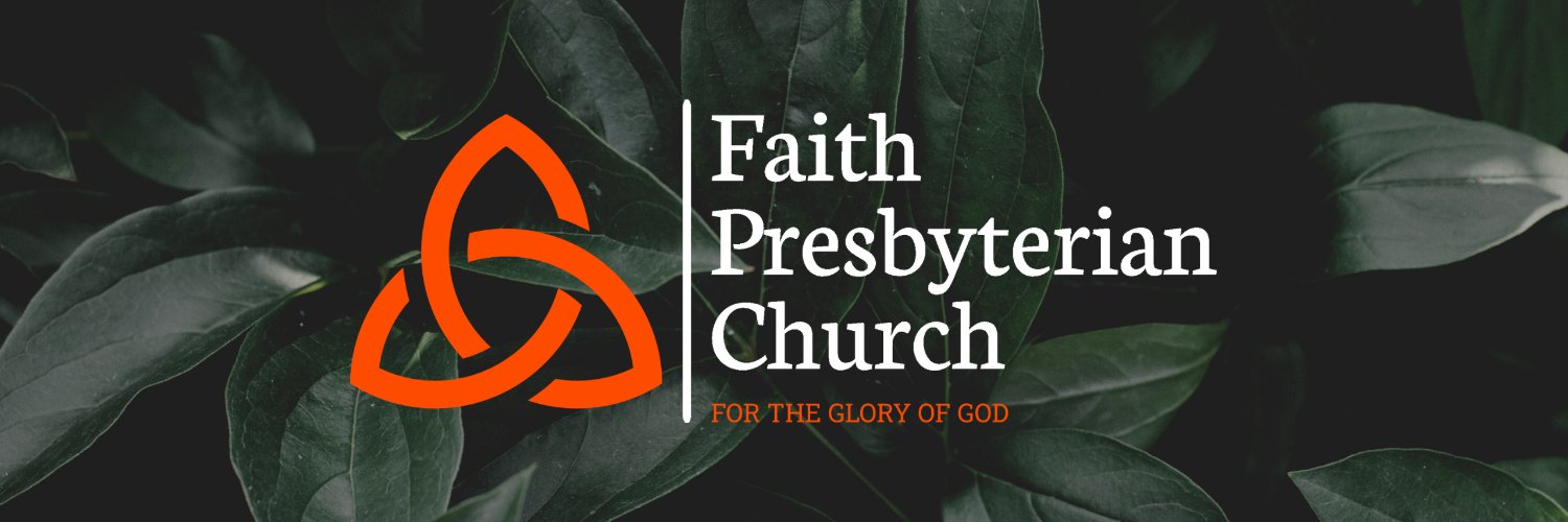 Faith Presbyterian Church - OPC in Grand Forks, ND banner