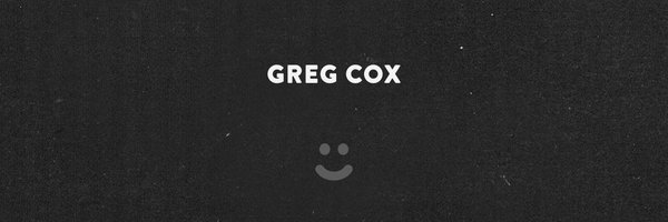 gregcoxtho Profile Banner