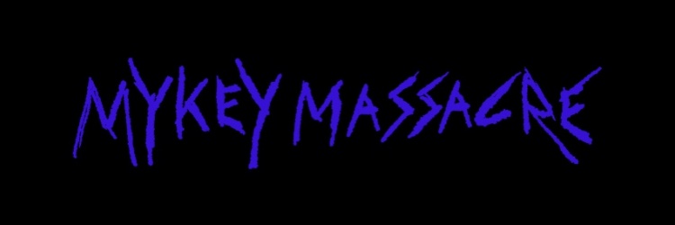 Mykey Massacre banner