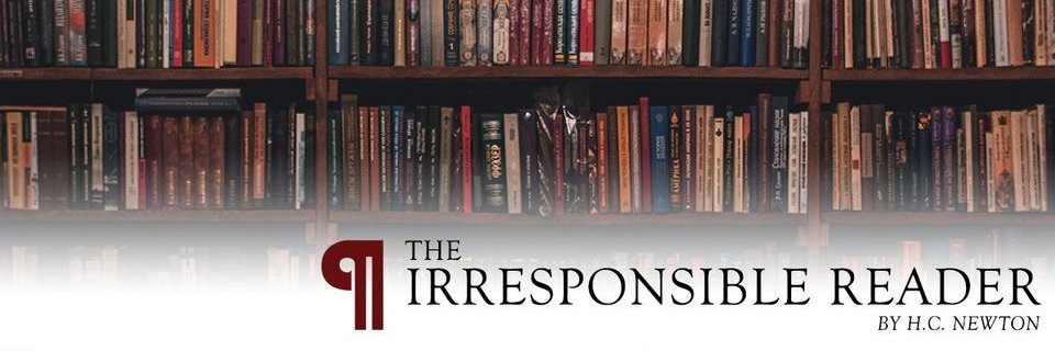 HC Newton, The Irresponsible Reader's banner