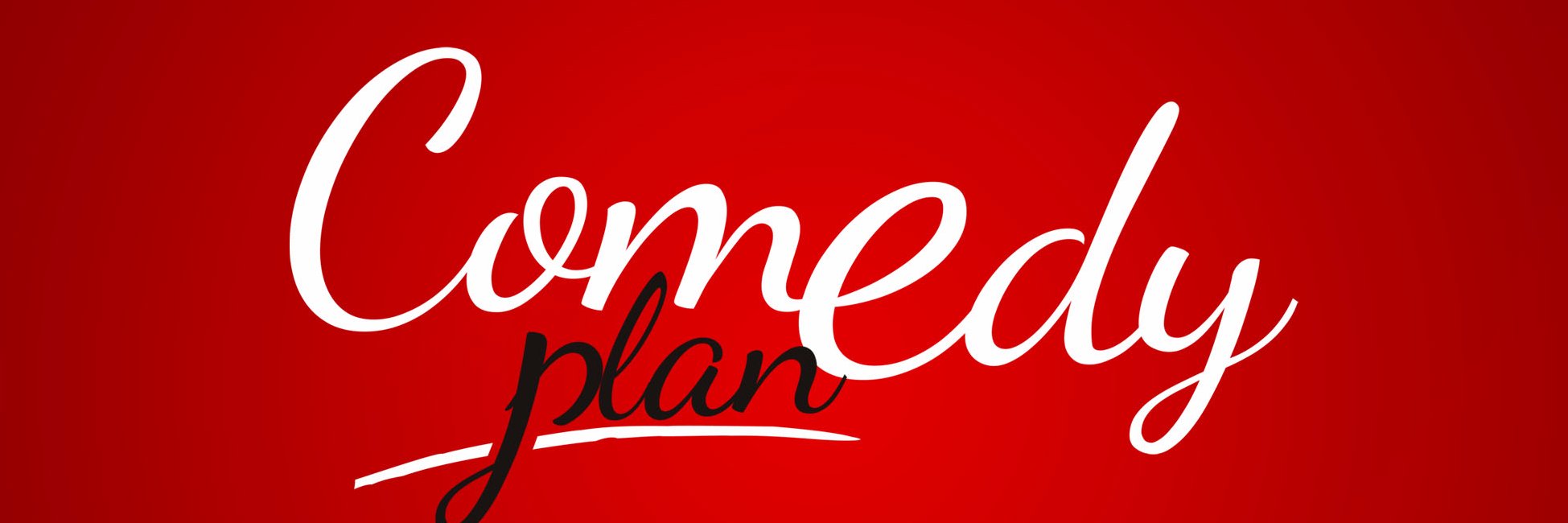 Comedy Plan banner