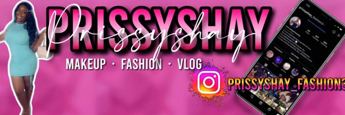 PrissyShay91's profile banner image