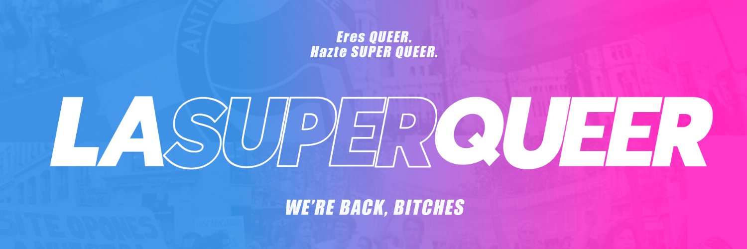 La SUPER QUEER banner