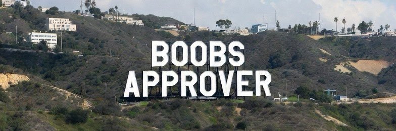 The Boobs Approver™ - 2️⃣0️⃣7️⃣k banner