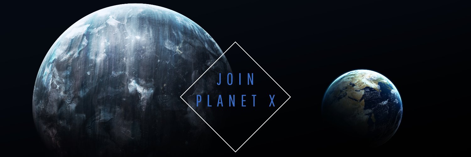 PLANET X banner
