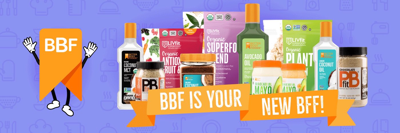 BetterBody Foods banner