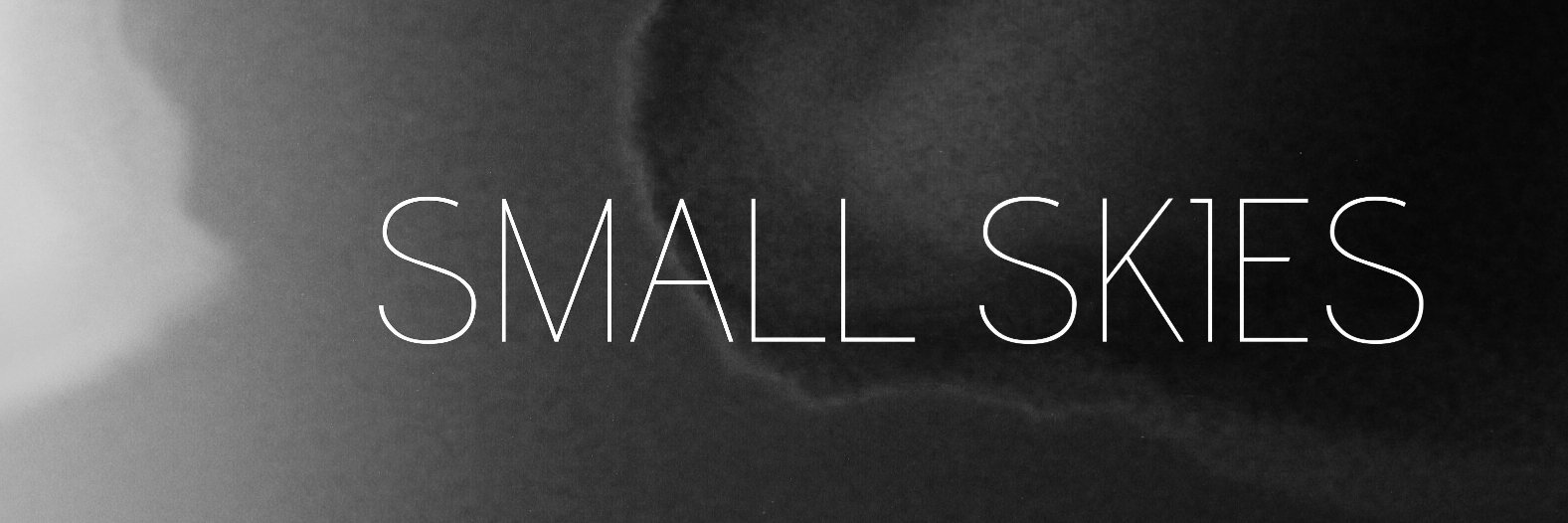 Small Skies banner